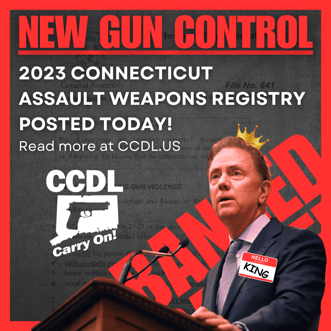 2023 Connecticut Assault Weapons Registry Posted TODAY! Connecticut Citizens Defense League