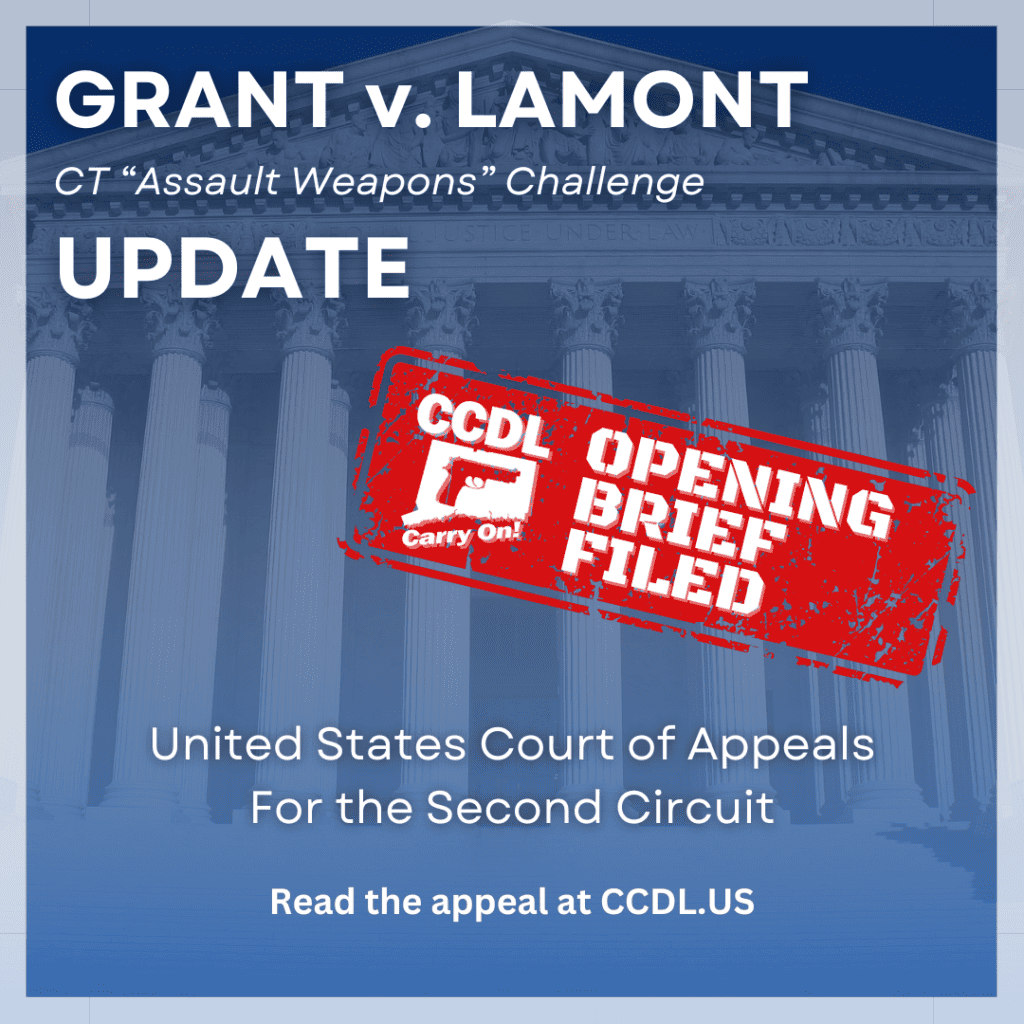 Grant v. Lamont Update, OPENING BRIEF FILED